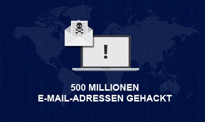 500 Millionen E-Mail-Adressen gehackt